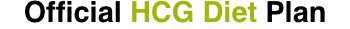 Official HCG Diet Plan